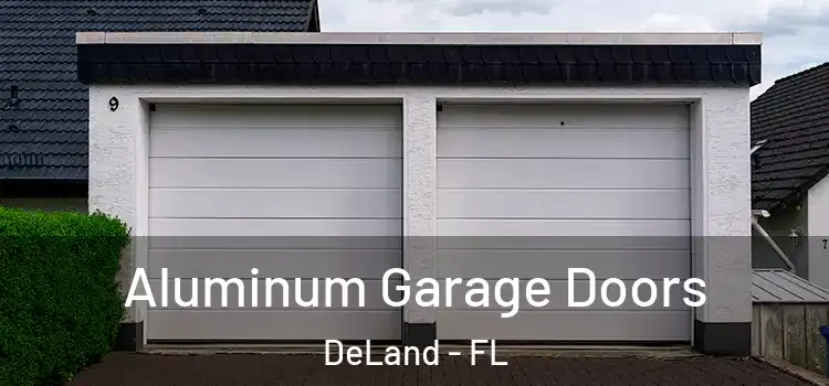  Aluminum Garage Doors DeLand - FL