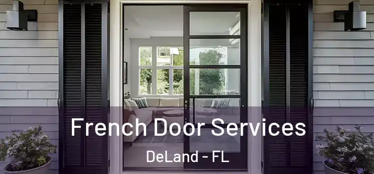  French Door Services DeLand - FL