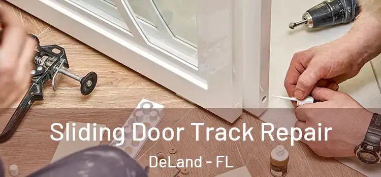  Sliding Door Track Repair DeLand - FL